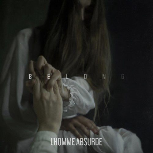 L'HOMME ABSURDE - Belong Digi-CD Post-Black Metal