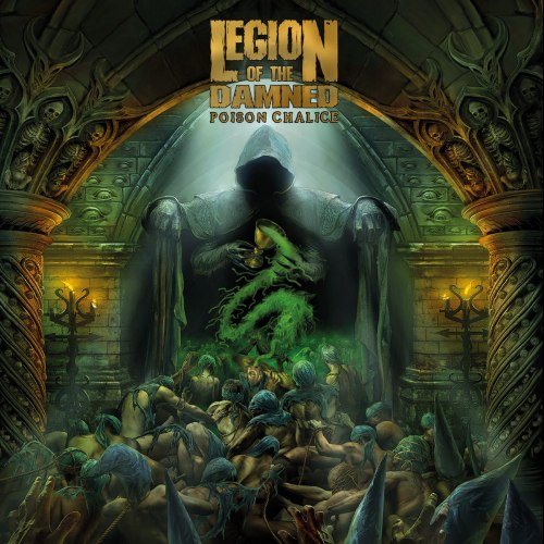 LEGION OF THE DAMNED - Poison Chalice CD Death Thrash Metal