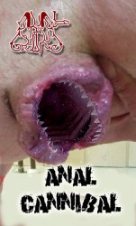 ANAL GRIND - Anal Cannibal Tape Porn Grind