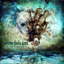 SEVEN DAILY SINS - Say Yes To Discomfort CD Technical Death Metal