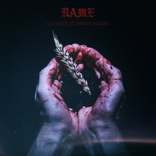 RAME - Chants To Maim Again CD Blackened Death Metal