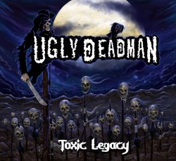 UGLY DEADMAN - Toxic Legacy CD Black'n'Roll