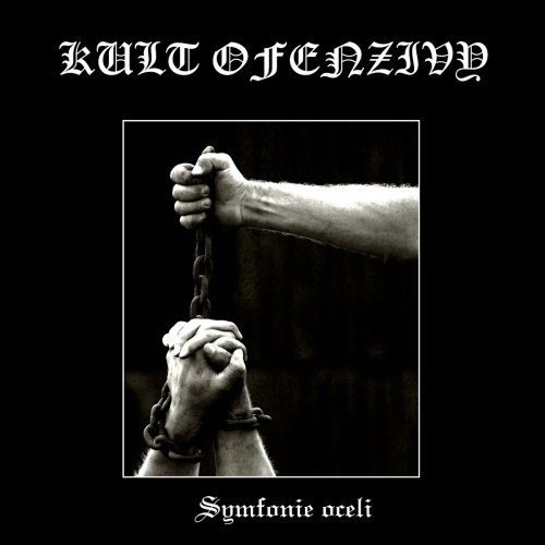 KULT OFENZIVY - Symfonie Oceli LP Blackened Metal