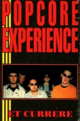 POPCORE EXPERIENCE - Et Currere Tape Grindcore