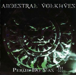 ANCESTRAL VOLKHVES - Perun do vas!!! CD Folk Metal