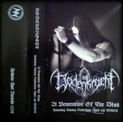 DODENKROCHT - A Veneration Of The Dead - Haunting Baroeg Rotterdam April 4th MMXV Tape Black Doom Metal