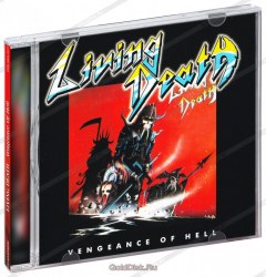 LIVING DEATH - Vengeance Of Hell CD Speed Thrash Metal