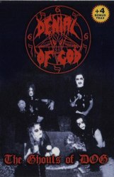 DENIAL OF GOD - The Ghouls Of DOG Tape Black Heavy Metal