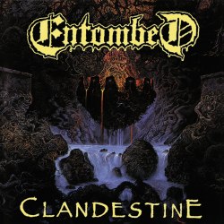 ENTOMBED - Clandestine CD Death Metal