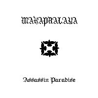 MAHARPALAYA - Assassin Paradise CDr Ambient