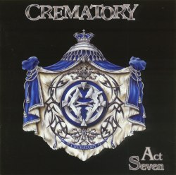 CREMATORY - Act Seven CD Dark Metal
