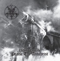 MOONTOWER - Unholy Crusade - Praise The Antichrist CD Black Metal