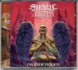 SUICIDAL ANGELS - Profane Prayer CD Thrash Metal