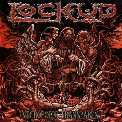 LOCK UP - Necropolis Transparent CD Grindcore