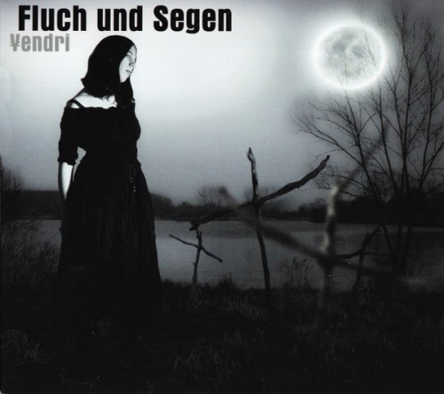 YENDRI - Fluch Und Segen Digi-CD Darkwave