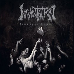 INCANTATION - Vanquish in Vengeance CD Death Metal