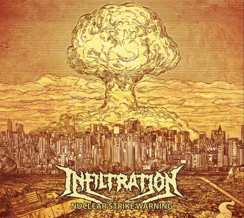 INFILTRATION - Nuclear Strike Warning Digi-MCD Death Metal