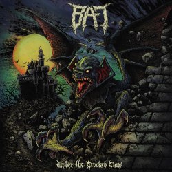 BAT - Under The Crooked Claw CD Crossover Thrash Metal