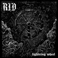 RID - Lightning Wheel LP Blackened Metal