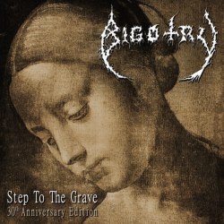 BIGOTRY - Step To The Grave CD Doom Metal