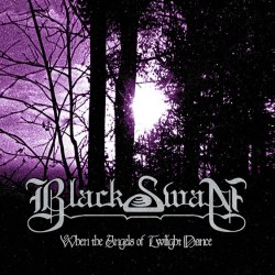 BLACK SWAN - When The Angels Of Twilight Dance Digi-CD Black Metal