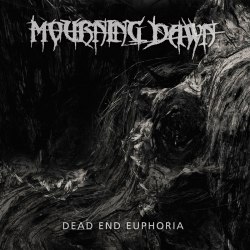 MOURNING DAWN - Dead End Euphoria Digi-CD Funeral Doom Death Metal