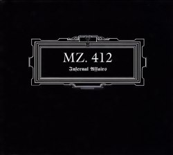 MZ.412 - Infernal Affairs Digi-CD Industrial Ambient