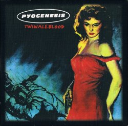 PYOGENESIS - Twinaleblood Digi-CD Metal