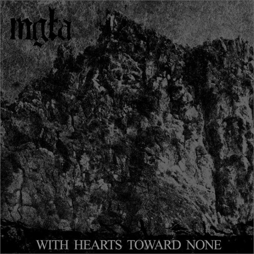 MGLA - With Hearts Toward None LP Blackened Metal