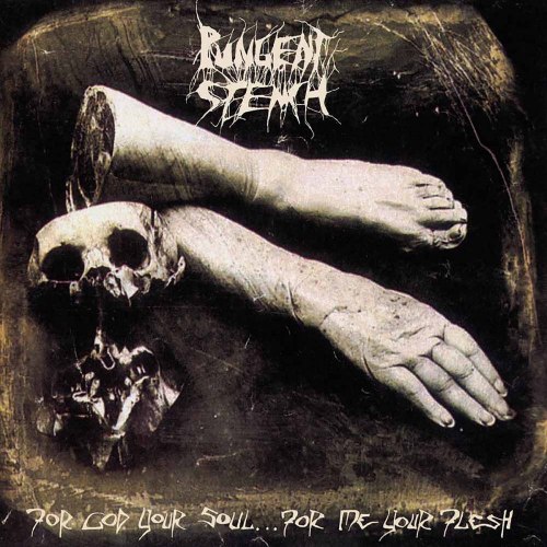 PUNGENT STENCH - For God Your Soul .​.​. For Me Your Flesh Gatefold DLP Death Metal