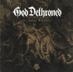 GOD DETHRONED - The Judas Paradox CD Blackened Death Metal