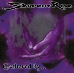 SERPENT RISE - Gathered By... CD Doom Death Metal