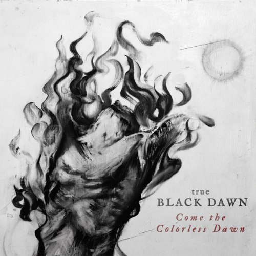 TRUE BLACK DAWN - Come The Colorless Dawn Digi-CD Black Metal