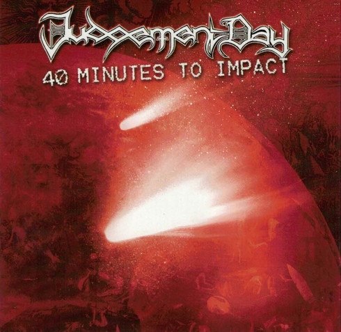 JUDGEMENT DAY - 40 Minutes to Impact CD Death Thrash Metal