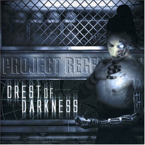 CREST OF DARKNESS - Project Regeneration CD Industrial Metal