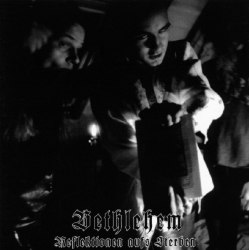 BETHLEHEM - Reflektionen Aufs Sterben MCD Dark Metal