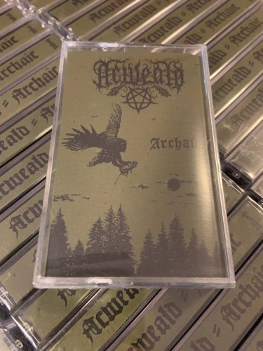 ACWEALD - Archaic Tape Blackened Metal