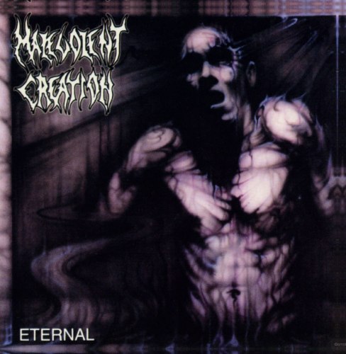 MALEVOLENT CREATION - Eternal CD Death Metal