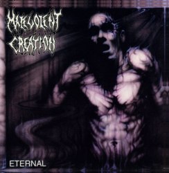 MALEVOLENT CREATION - Eternal CD Death Metal