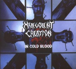 MALEVOLENT CREATION - In Cold Blood (24 bit) Digi-CD Death Metal