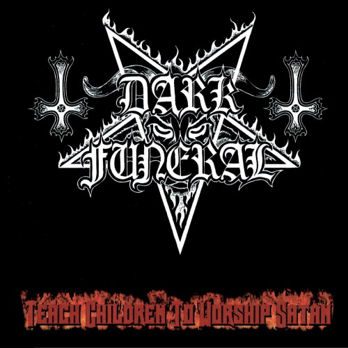 DARK FUNERAL - Teach Children to Worship Satan Digi-CD Black Metal