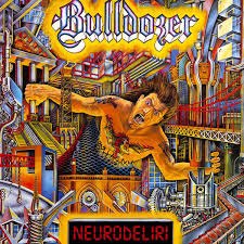 BULLDOZER - Neurodeliri CD Thrash Metal