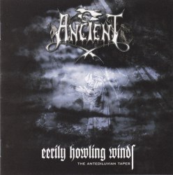 ANCIENT - Eerily Howling Winds - The Antediluvian Tapes CD Blackened Metal