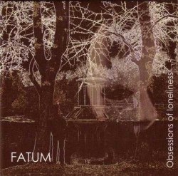 FATUM - Obsessions Of Loneliness CD Doom Metal