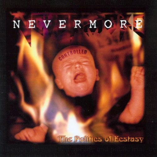 NEVERMORE - The Politics Of Ecstasy CD Heavy Thrash Metal