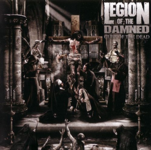 LEGION OF THE DAMNED - Cult Of The Dead CD Death Thrash Metal