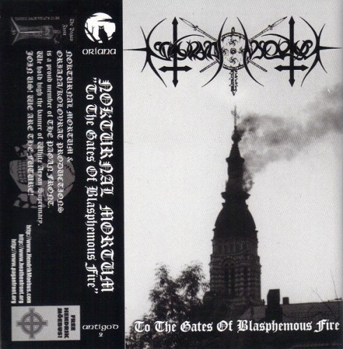 NOKTURNAL MORTUM - To The Gates Of Blasphemous Fire Tape Black Metal