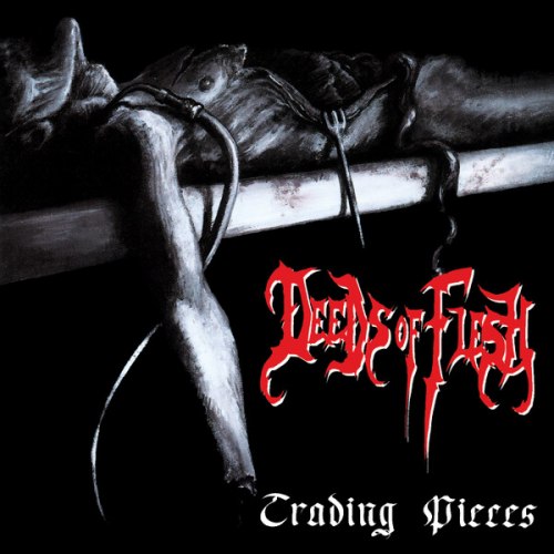 DEEDS OF FLESH - Trading Pieces CD Brutal Death Metal