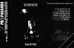 LUCIFUGUM - Path of Wolf Tape Black Metal