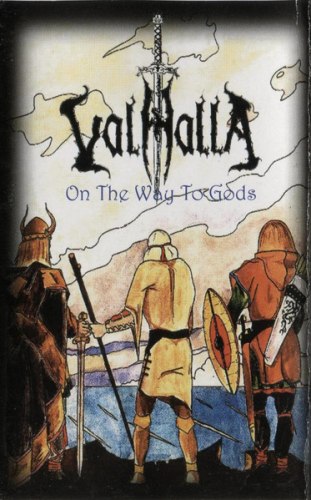 VALHALLA - On The Way To Gods Tape Pagan Metal